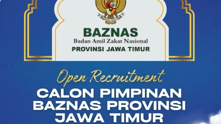 Rekrutmen Pimpinan BAZNAS Jatim Dibuka