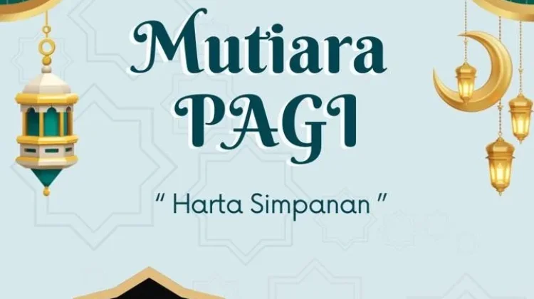Harta Simpanan dan Rasa Syukur: Jalan menuju Keberkahan