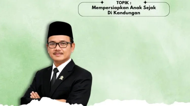 Anak Amanah Allah, Pendidikan Dimulai Dari Kandungan
