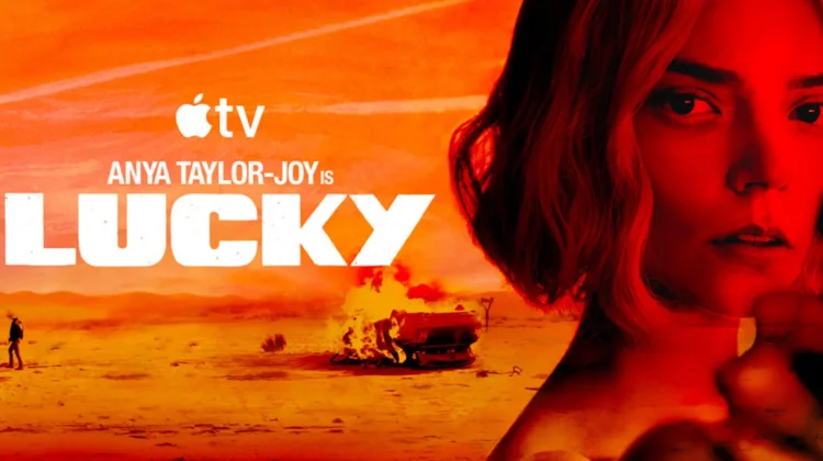 Trailer Lucky Dirilis, Anya Taylor-Joy Bintangi Serial Kriminal Penuh Misteri