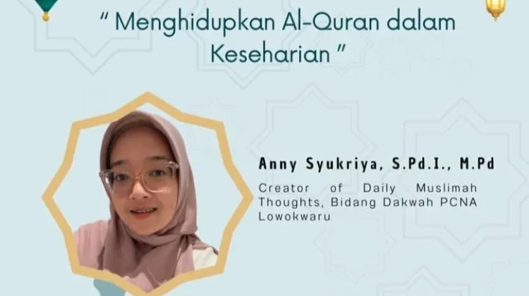 Menghidupkan Al-Qur'an Berarti Mengamalkan Nilai-Nilainya dalam Kehidupan Sehari-