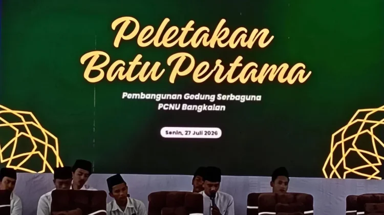 Peletakan Batu Pertama Pembangunan Gedung Serbaguna PCNU Bangkalan