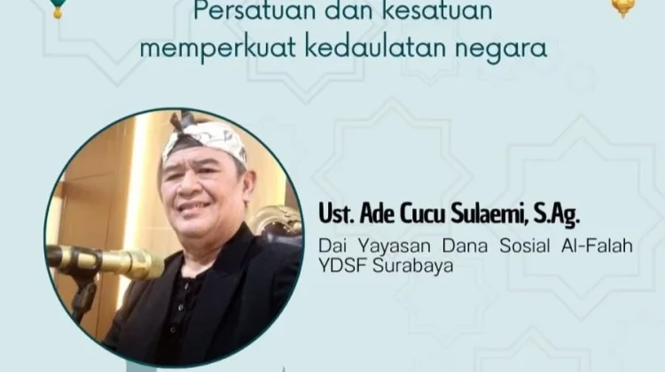 Ustaz Ade: Jaga Persatuan, Perkuat Indonesia