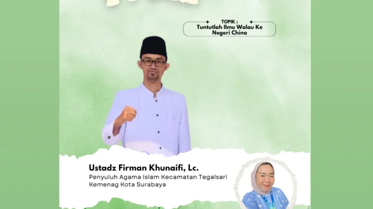 Menuntut Ilmu tanpa Batas, Bekal Menjalani Kehidupan