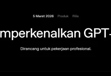 OpenAI Luncurkan GPT-5.4 dengan Kemampuan Penalaran Super