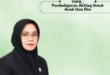 Pembelajaran Akhlak Dimulai sejak Dini