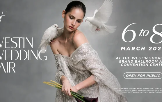 Westin Wedding Fair ke-5, Perpaduan Kemewahan dan Kurasi Pernikahan Kelas Atas