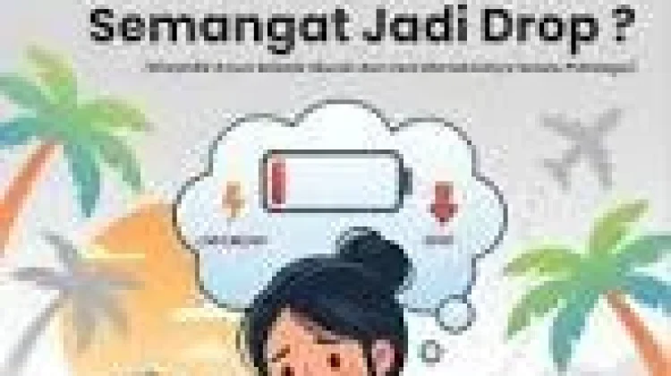 Kenali Tanda-Tanda Post Holiday Blues dan Cara Pencegahannya