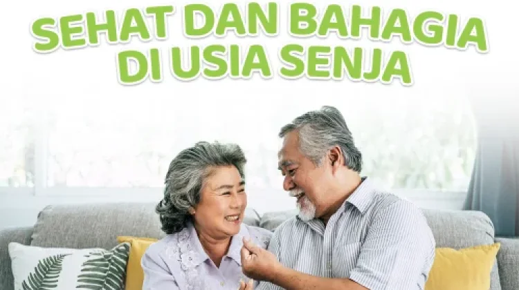 Kunci Sehat dan Bahagia di Usia Senja