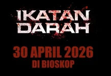 Film Ikatan Darah Raih Pujian di Festival Internasional