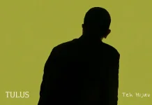 Tulus Rilis Lagu Teh Hijau setelah Vakum Panjang