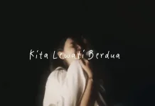 Overnight Hadirkan Kisah Perjuangan dalam “KITA LEWATI BERDUA”