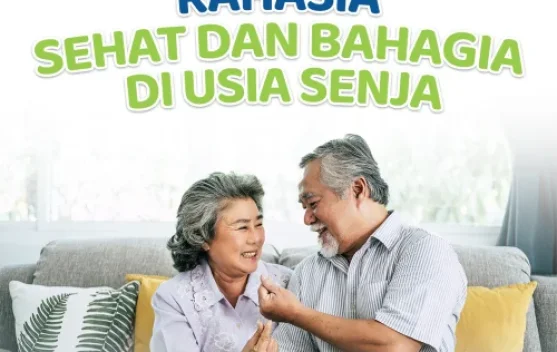 Kunci Sehat dan Bahagia di Usia Senja