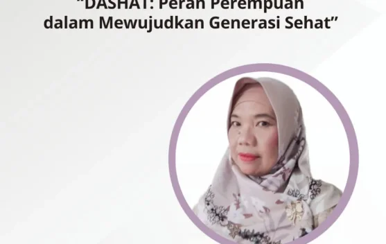 Peran Perempuan dalam Mewujudkan Generasi Sehat