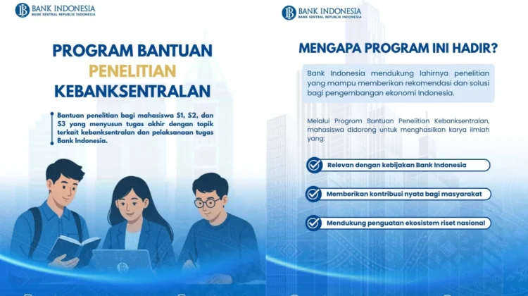 Bank Indonesia Buka Bantuan Penelitian hingga Rp20 Juta bagi Mahasiswa