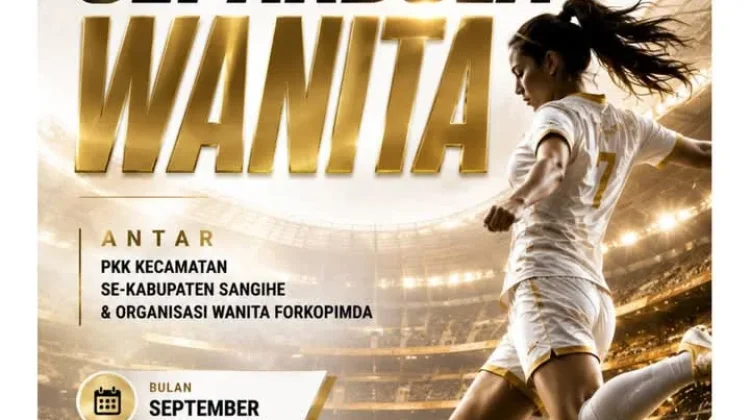 Haornas di Sangihe Digelar Kejuaraan Sepak Bola Wanita