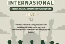 Peringatan Hari Buruh dalam Pandangan Islam