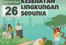 26 September, Dunia Peringati Hari Kesehatan Lingkungan Sedunia