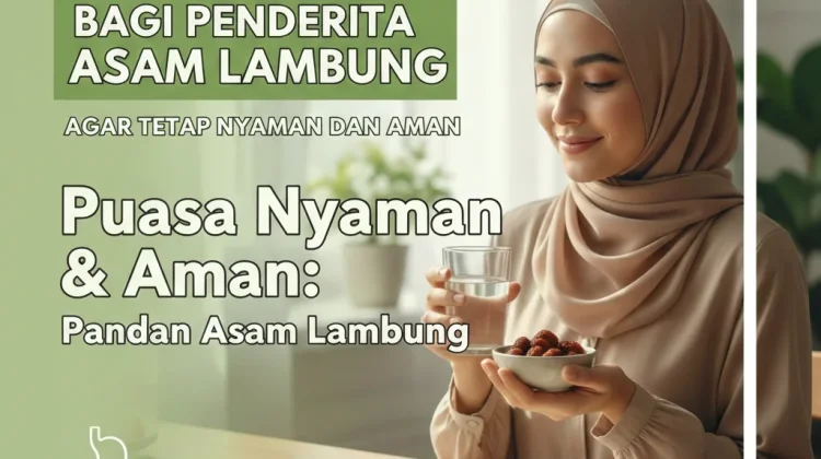 Tips Berpuasa Aman Asam Lambung agar Tetap Nyaman