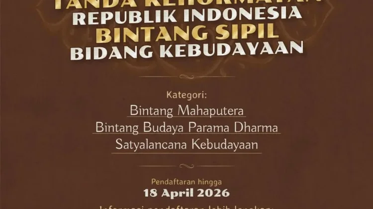 Pendaftaran Pengusulan Tanda Kehormatan Kebudayaan 2026 Resmi Dibuka