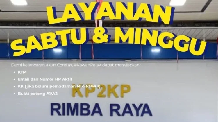 Bantu Pelaporan SPT, KP2KP Rimba Raya Buka Layanan Akhir Pekan