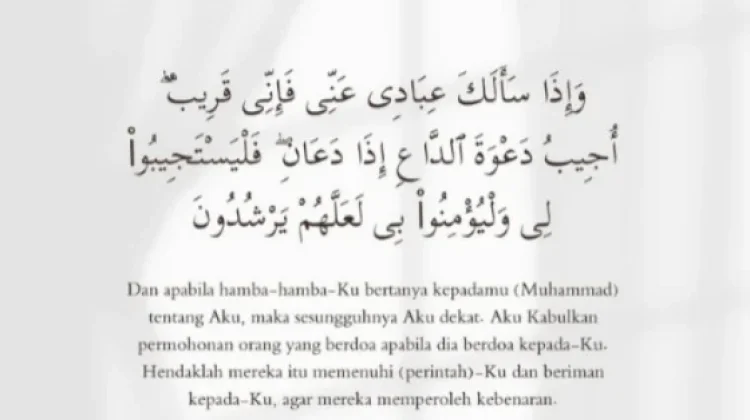 Tafsir QS Al-Baqarah ayat 186 tentang Kedekatan Allah dan Jaminan Pengabulan Do'a