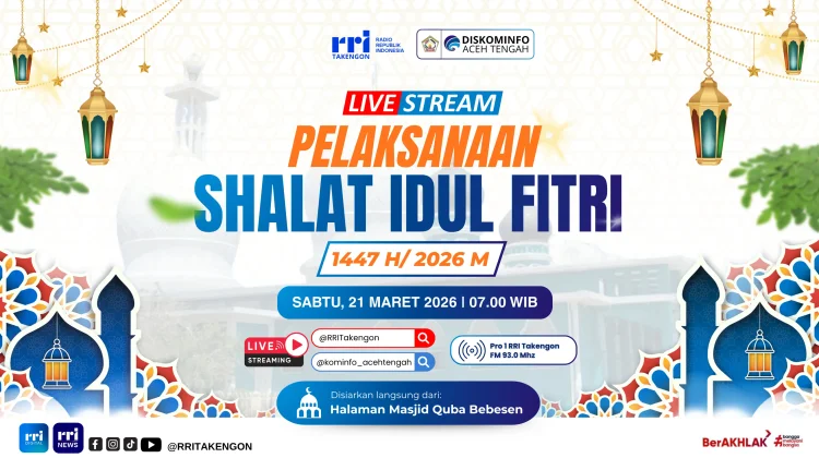 RRI Takengon Siarkan Shalat Idul Fitri 1447 H