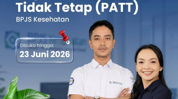 BPJS Kesehatan Buka Rekrutmen PATT 2026, Pendaftaran hingga 23 Juni