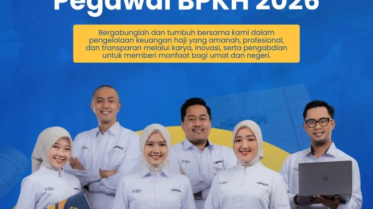 BPKH Buka Rekrutmen Pegawai 2026, Tersedia Sembilan Posisi Strategis