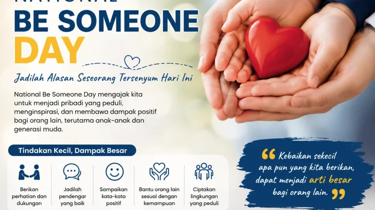 National Be Someone Day Dorong Masyarakat Jadi Inspirasi Positif
