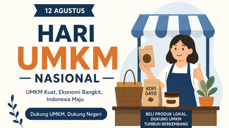 Hari UMKM Nasional, Momentum Memperkuat Ekonomi Masyarakat