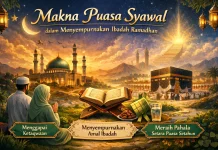 Makna Puasa Syawal dalam Menyempurnakan Ibadah Ramadhan