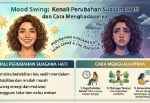 Mood Swing: Kenali Perubahan Suasana Hati dan Cara Menghadapinya
