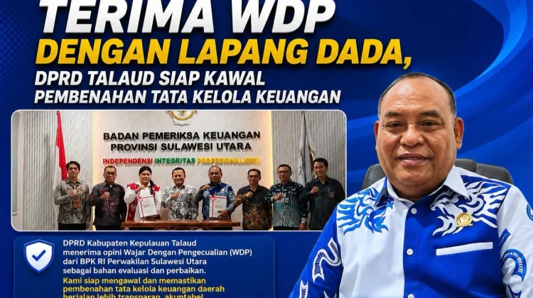Ketua DPRD Talaud Lapang Dada Terima Opini WDP