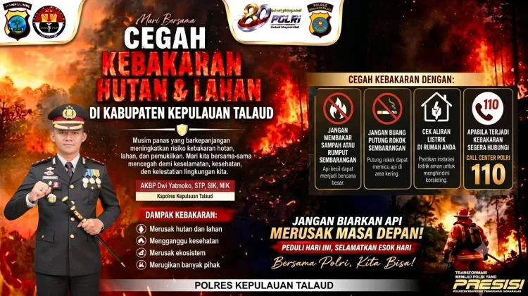 Polres Talaud Ajak Masyarakat Bersama Cegah Kebakaran Hutan dan Lahan