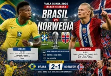 Prediksi Skor : Brasil vs Norwegia Babak 16 Besar Piala Dunia 2026