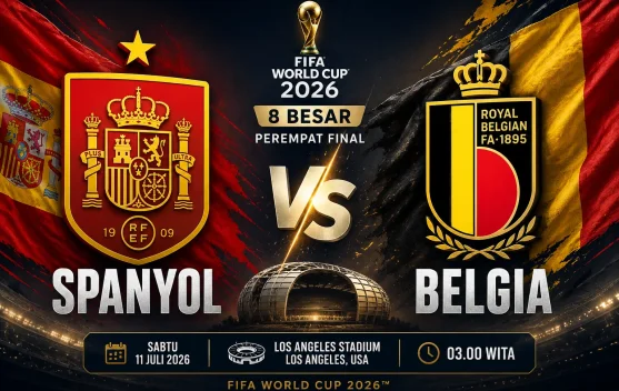 Prediksi Skor : Spanyol vs Belgia Babak 8 Besar  Piala Dunia 2026