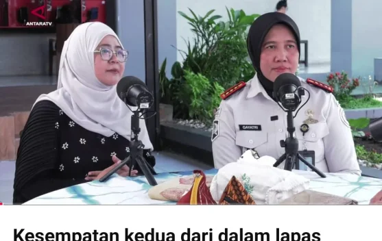 Kesempatan Kedua dari dalam Lapas Perempuan Kelas IIA Bandung