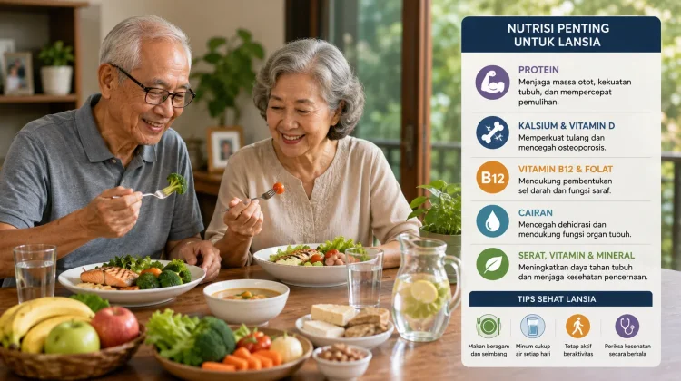 Kebutuhan Nutrisi Lansia yang Sering Terabaikan