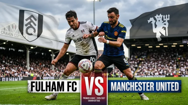 Fulham vs Manchester United: Craven Cottage jadi Sasaran Balas Dendam 'Setan Merah'?