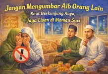 Jangan Mengumbar Aib Orang Lain saat Berkunjung Raya, Jaga Lisan di Momen Suci