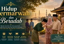 Hidup Bermarwah dan Beradab alam Dunia Melayu