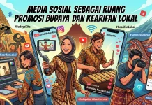 Media Sosial sebagai Ruang Promosi Budaya dan Kearifan Lokal