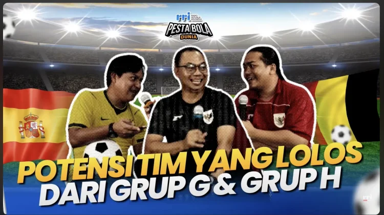 Ballcast, Belgia dan Spanyol Diunggulkan Juara Grup G & H