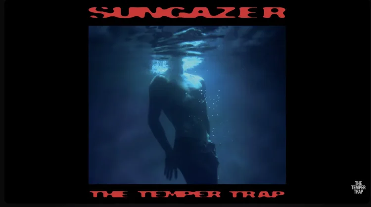 The Temper Trap Rilis Lagu Baru "Kuru"