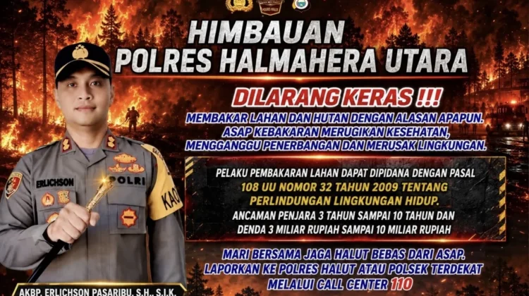 Instruksi Kapolda: Kapolres Halut Imbau Warga Cegah Kebakaran di Musim Kemarau