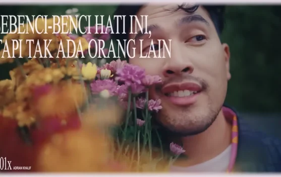 Memahami Perasaan Cinta dan Benci dari Lagu Terbaru Adrian Khalif