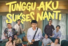 Film Tunggu Aku Sukses Nanti Tembus Sejuta Penonton