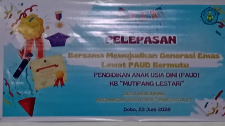 Pelepasan PAUD Mutipang Lestari Desa Benjuring Capai Tahap Akhir