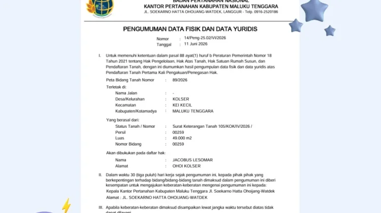 Kantah Maluku Tenggara Umumkan Data Pertanahan untuk Pengakuan Hak
